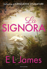 Title: La Signora, Author: E L James