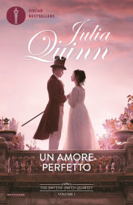 Title: Un amore perfetto, Author: Julia Quinn