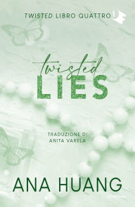 Title: Twisted lies, Author: Ana Huang