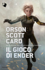 Title: Il gioco di Ender, Author: Orson Scott Card