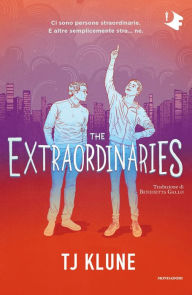 Title: The extraordinaries, Author: TJ Klune