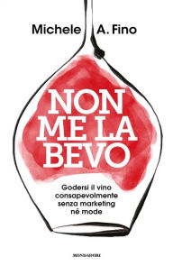 Title: Non me la bevo, Author: Michele Fino