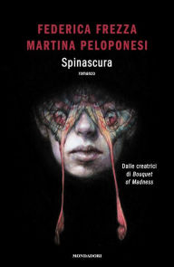 Title: Spinascura, Author: Federica Frezza