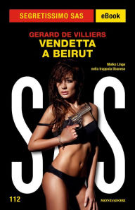 Title: Vendetta a Beirut (Segretissimo SAS), Author: Gérard de Villiers