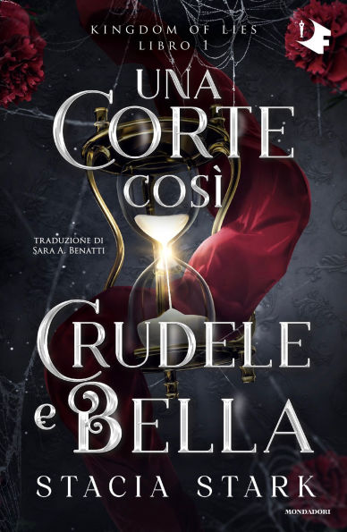 Una corte così crudele e bella