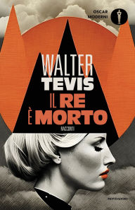 Title: Il re è morto, Author: Walter Tevis