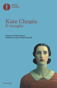 Title: Il risveglio, Author: Kate Chopin