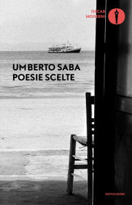 Title: Poesie scelte, Author: Umberto Saba