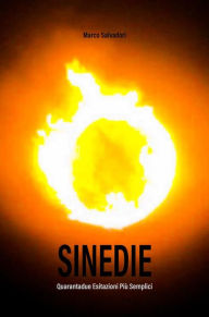 Title: SINEDIE: Quarantadue Esitazioni Più Semplici, Author: Marco Salvadori