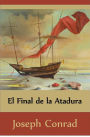 El Final de la Atadura (Translated): The End of the Tether, Spanish edition