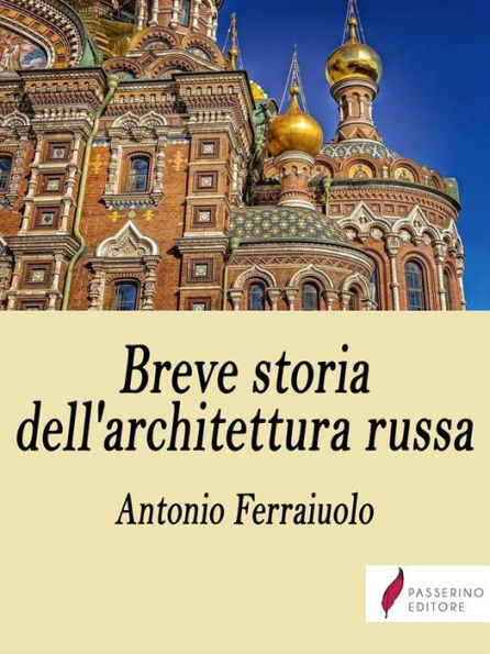 Breve storia dell'architettura russa