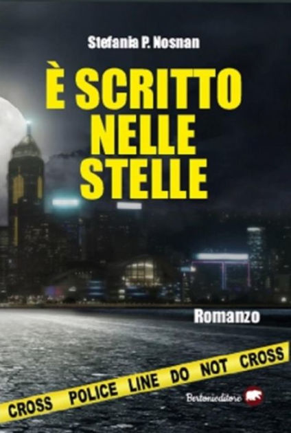 E Scritto Nelle Stelle By Stefania P Nosnan Nook Book Ebook Barnes Noble