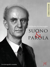 Title: Suono e parola, Author: Wilhelm Furtwängler