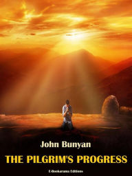 Title: The Pilgrim's Progress, Author: John Bunyan