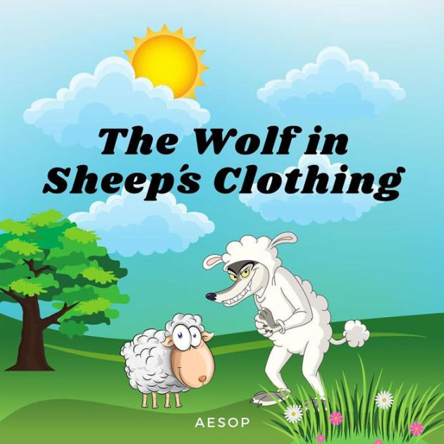 The Wolf In Sheep´s Clothing By Aesop Ebook Barnes And Noble®