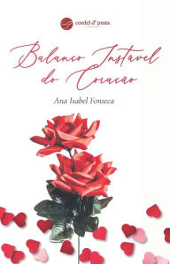 Title: Balanço Instável Do Coração, Author: Ana Isabel Fonseca