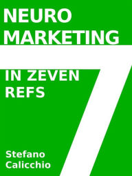 Title: Neuromarketing in 7 antwoorden, Author: Stefano Calicchio