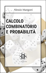 Title: Calcolo combinatorio e probabilità, Author: Alessio Mangoni
