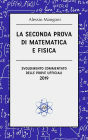 La seconda prova di matematica e fisica: svolgimento commentato delle prove ufficiali 2019