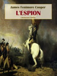 Title: L'Espion, Author: James Fenimore Cooper
