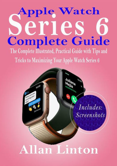 Apple Watch Series 6 & SE: Your Ultimate Guide