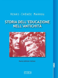 Title: Storia dell'educazione nell'antichità, Author: Henri-Irénée Marrou