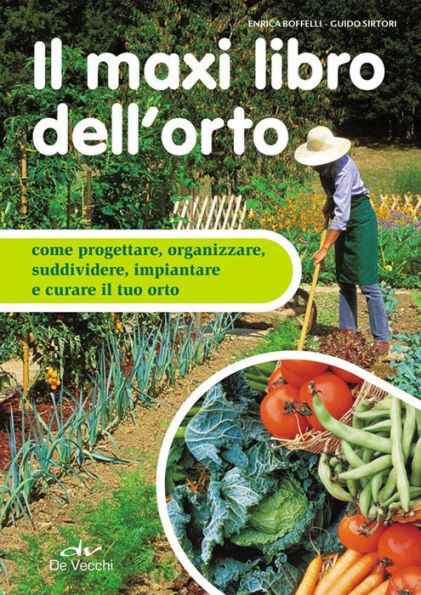 Il maxi libro dell'orto