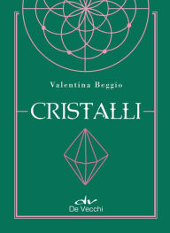 Title: Cristalli, Author: Valentina Beggio