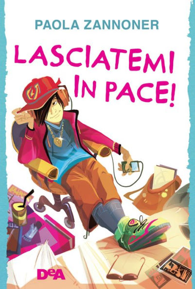 Lasciatemi in pace!