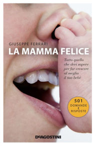 Title: La mamma felice, Author: Giuseppe Ferrari