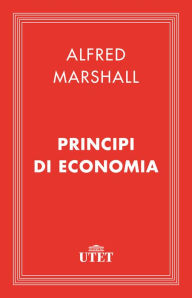 Title: Principi di economia, Author: Alfred Marshall
