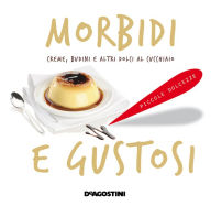 Title: Morbidi e gustosi, Author: Aa. Vv.