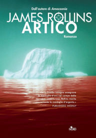 Title: Artico, Author: James Rollins