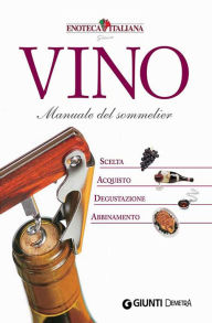 Title: Vino. Manuale del Sommelier, Author: AA.VV.