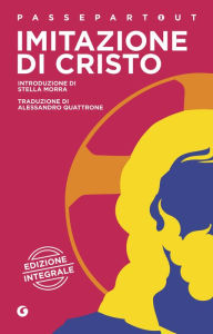 Title: Imitazione di Cristo: edizione integrale, Author: AA.VV.