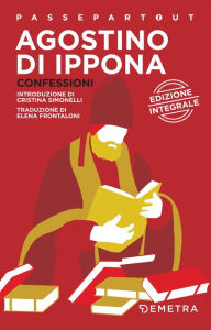 Title: Confessioni, Author: Agostino di Ippona