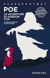 Title: Le avventure di Gordon Pym, Author: Edgar Allan Poe