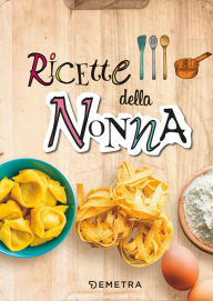 Title: Ricette della nonna, Author: AA.VV.