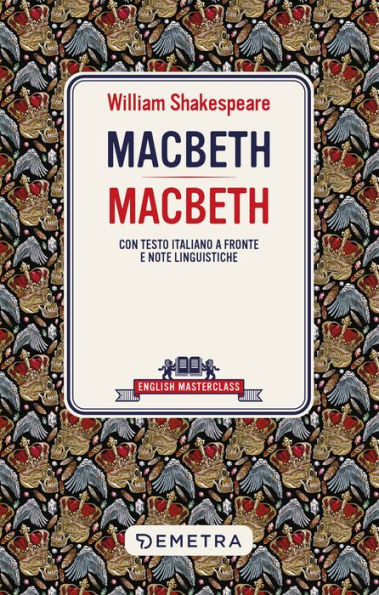Macbeth: Con testo italiano a fronte e note linguistiche
