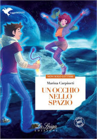 Title: Un occhio nello spazio, Author: Marina Carpineti