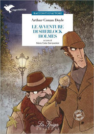 Title: Le avventure di Sherlock Holmes, Author: a cura di Maria Catia Sampaolesi