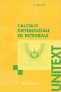 Calcolo differenziale ed integrale / Edition 1