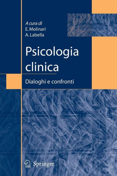 Psicologia clinica: Dialoghi e confronti