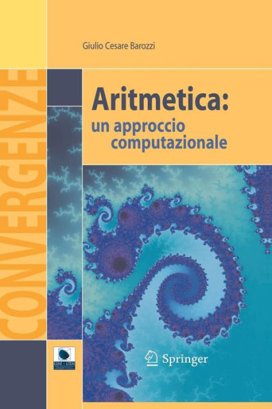 Aritmetica: un approccio computazionale / Edition 1