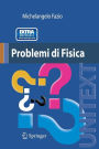 Problemi di Fisica / Edition 1