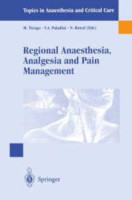 Title: Regional Anaesthesia Analgesia and Pain Management: Basics, Guidelines and Clinical Orientation, Author: M. Tiengo