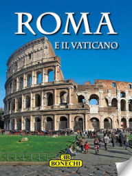 Title: Roma e il Vaticano: Monografia, Author: AA.VV.