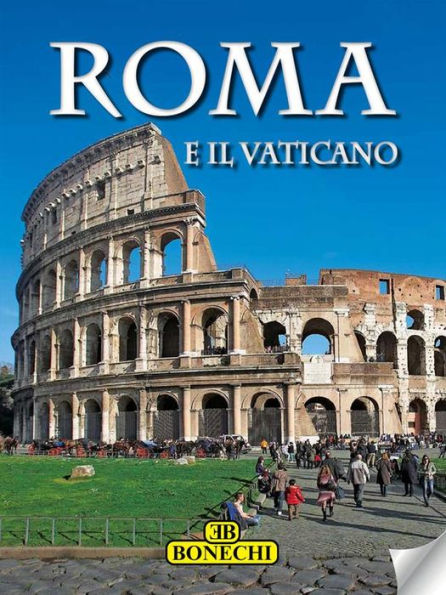 Roma e il Vaticano: Monografia