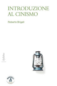 Title: Introduzione al cinismo, Author: Roberto Brigati