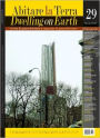 Dwelling on Earth, No. 29: For An Architecture of Responsibility